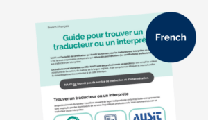 A guide to finding a translator or interpreter – French